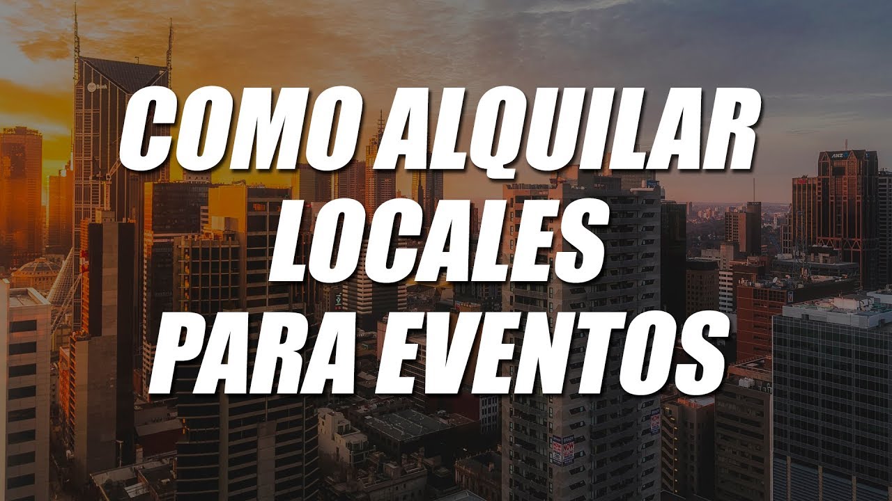 En este momento estás viendo Encuentra el Mejor Alquiler de Locales para Tus Eventos: Guía Definitiva